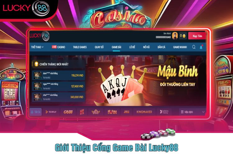 Giới Thiệu Cổng Game Bài Lucky88